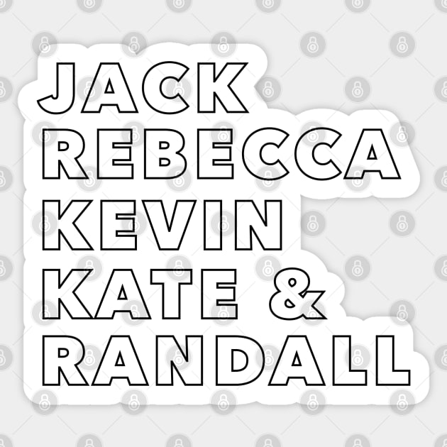 Jack Rebecca Kevin Kate Randall This Is Us Names Sticker by janiejanedesign